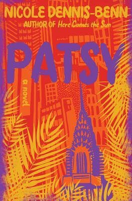 Patsy by Nicole Y. Dennis-Benn