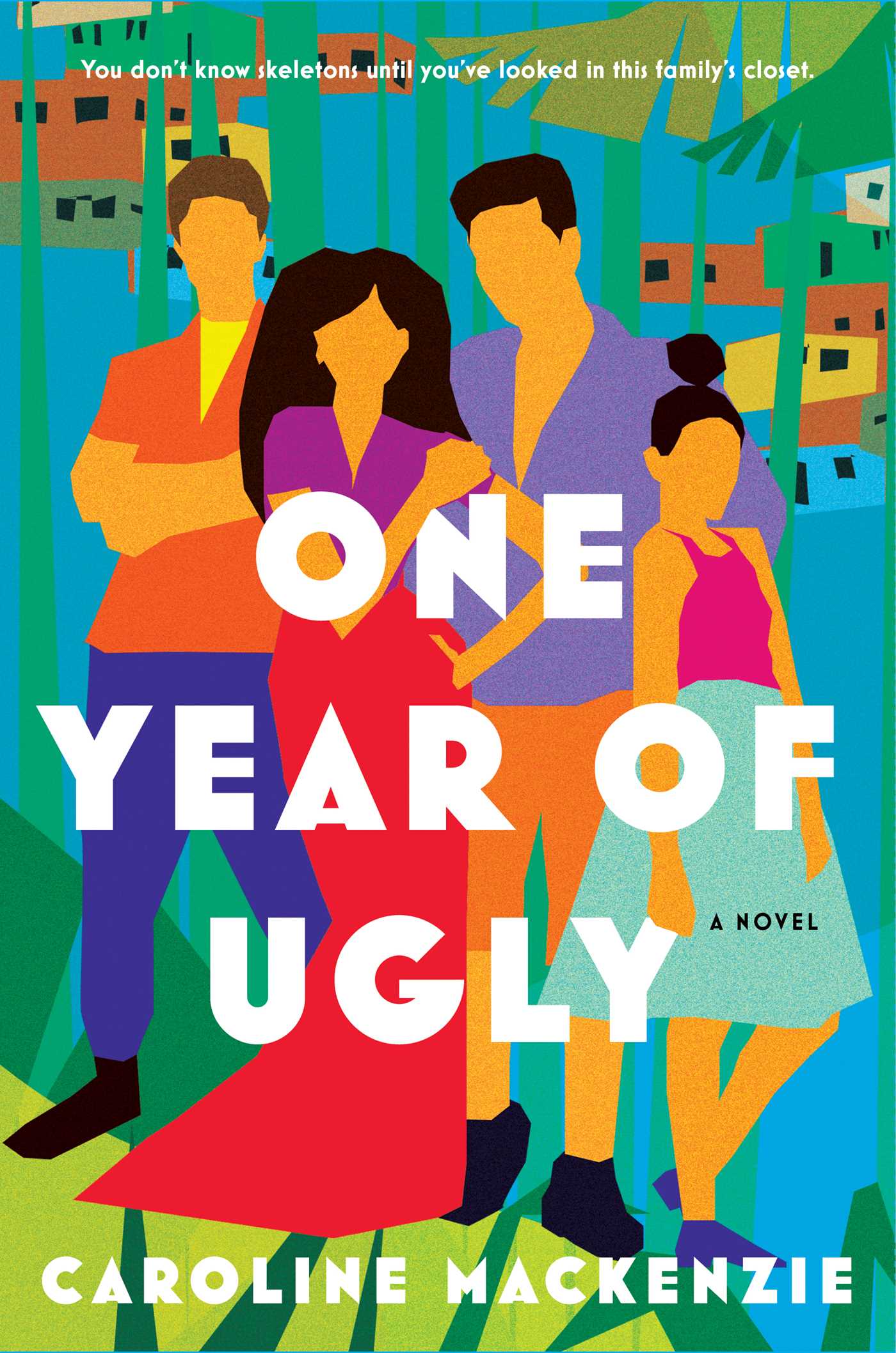 One Year of Ugly by Caroline Mackenzie